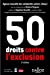 Seller image for 50 droits contre l'exclusion - 1ère édition [FRENCH LANGUAGE - Soft Cover ] for sale by booksXpress