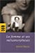 Image du vendeur pour La femme et ses m ©tamorphoses (French Edition) [FRENCH LANGUAGE - Soft Cover ] mis en vente par booksXpress