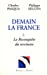 Seller image for Demain la France Tome 2 (French Edition) [FRENCH LANGUAGE - Soft Cover ] for sale by booksXpress