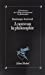 Immagine del venditore per A Nouveau la Philosophie (Pod) [FRENCH LANGUAGE - Soft Cover ] venduto da booksXpress