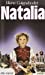 Image du vendeur pour Natalia (Pod) [FRENCH LANGUAGE - Soft Cover ] mis en vente par booksXpress