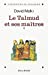 Seller image for Talmud Et Ses Maitres - Tome 1 (Le) (Collections Spiritualites) (French Edition) [FRENCH LANGUAGE - Soft Cover ] for sale by booksXpress