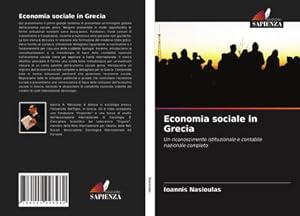 Seller image for Economia sociale in Grecia : Un riconoscimento istituzionale e contabile nazionale completo for sale by AHA-BUCH GmbH