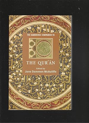 Seller image for THE CAMBRIDGE COMPANION TO THE QUR'AN for sale by BOOK NOW