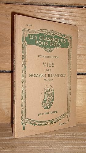 Seller image for VIES DES HOMMES ILLUSTRES (extraits) : Vies de grands capitaines trangers, de Caton Le Censeur & d'Atticus for sale by Planet'book