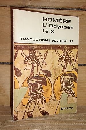 Seller image for L'ODYSSEE - Tome I : I  IX - Chants I, V, VI, Rsums des chants II, III, IV, Extraits des chants VII, III, IX for sale by Planet'book