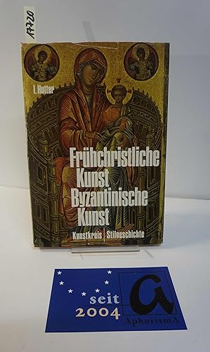Image du vendeur pour Frhchristliche Kunst - Byzantinische Kunst. mis en vente par AphorismA gGmbH