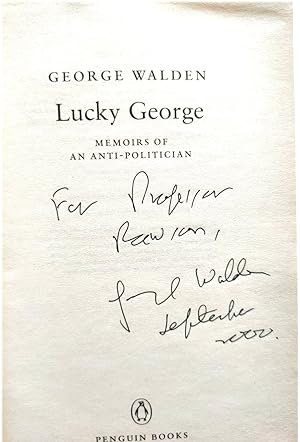 Seller image for Lucky George: Memoirs of an Anti-Politician for sale by PsychoBabel & Skoob Books