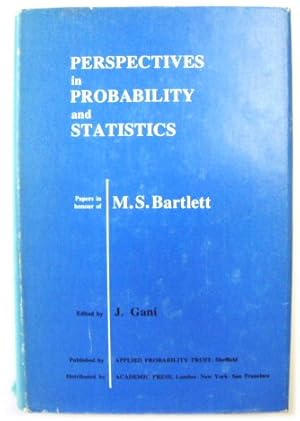 Imagen del vendedor de Perspectives in Probability and Statistics: Papers on Honour of M.S. Bartlett a la venta por PsychoBabel & Skoob Books