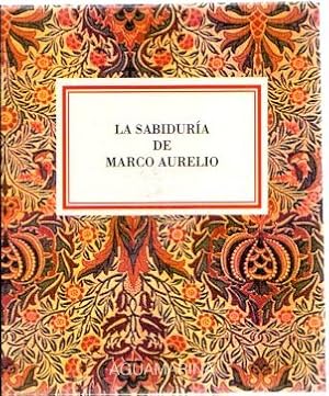 Imagen del vendedor de La sabidura de Marco Aurelio . a la venta por Librera Astarloa