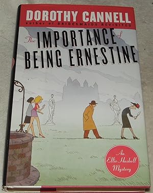 Seller image for The Importance of Being Ernestine: An Ellie Haskell Mystery for sale by Pheonix Books and Collectibles