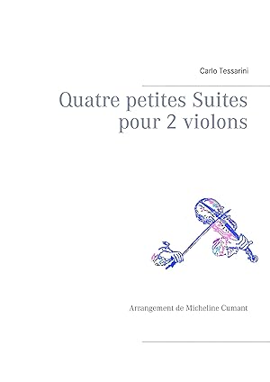 Bild des Verkufers fr Quatre petites Suites pour 2 violons zum Verkauf von moluna