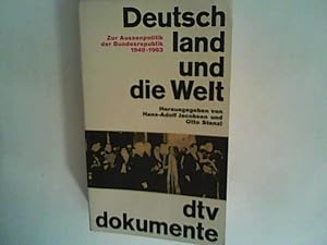 Image du vendeur pour Deutschland und die Welt Zur Aubenpolitik der Bundesrepublik 1949-1963 mis en vente par ANTIQUARIAT FRDEBUCH Inh.Michael Simon