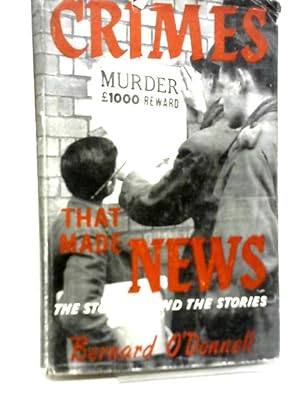Bild des Verkufers fr Crimes That Made News zum Verkauf von World of Rare Books