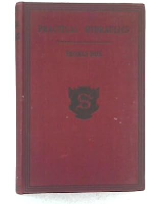 Bild des Verkufers fr Practical Hydraulics: a Series of Rules and Tables for the Use of Engineers zum Verkauf von World of Rare Books