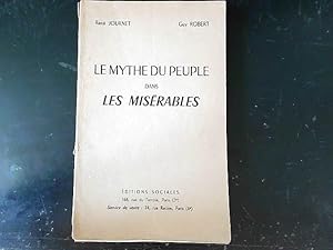 Seller image for le mythe du peuple dans les miserables for sale by JLG_livres anciens et modernes