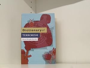 Bild des Verkufers fr Dictionary of Terrorism (Dictionaries Series KCSS) zum Verkauf von Book Broker