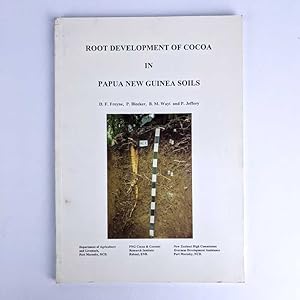 Seller image for Root Development of Cocoa in Papua New Guinea Soils for sale by Book Merchant Jenkins, ANZAAB / ILAB