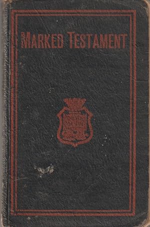 Seller image for THE NEW TESTAMENT OF OUR LORD AND SAVIOUR JESUS CHRIST With Marked Verses, helpful to all not well acquainted with the Bible for sale by The Old Bookshelf