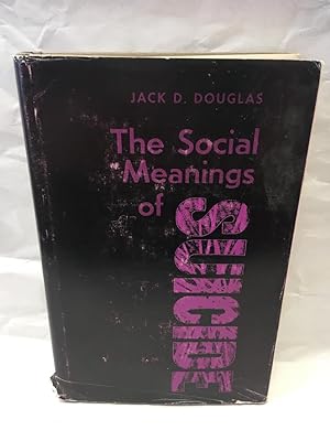 Bild des Verkufers fr The Social Meanings Of Suicide zum Verkauf von Teppa Books