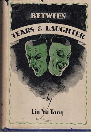 Immagine del venditore per Between Tears and Laughter venduto da High Street Books