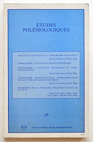 ETUDES POLEMOLOGIQUES N° 37 1er trimestre 1986 - TERRORISME.