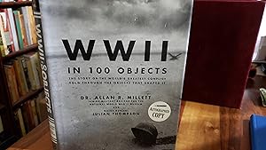 WWII IN 100 OBJECTS