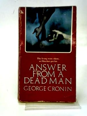 Seller image for Answer From A Dead Man for sale by World of Rare Books