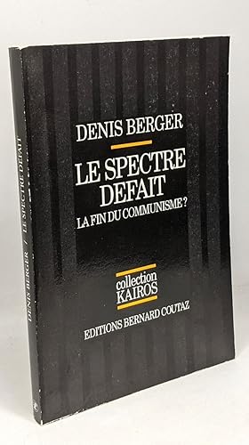 Le Spectre défait