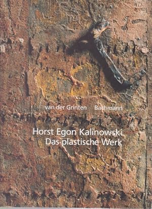 Das plastische Werk. Werkverzeichnis 1960 - 1997. Herausgegeben von Franz Joseph van der Grinten....