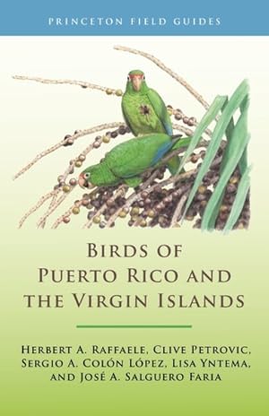 Image du vendeur pour Birds of Puerto Rico and the Virgin Islands mis en vente par GreatBookPrices