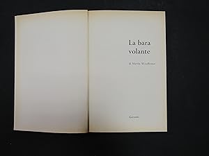 Woodhouse Martin. La bara volante. Garzanti. 1966-I