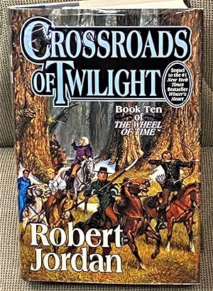 Crossroads of Twilight, Book Ten of The Wheel of Time