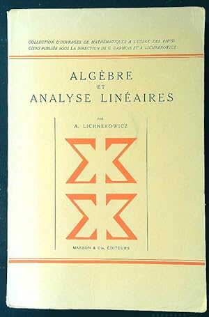 Bild des Verkufers fr Algebre et Analyse Lineaires zum Verkauf von Librodifaccia