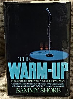The Warm-Up, The Autobiography of a Number Two Man