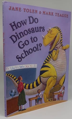 Seller image for HOW DO DINOSAURS GO TO SCHOOL for sale by Booklegger's Fine Books ABAA