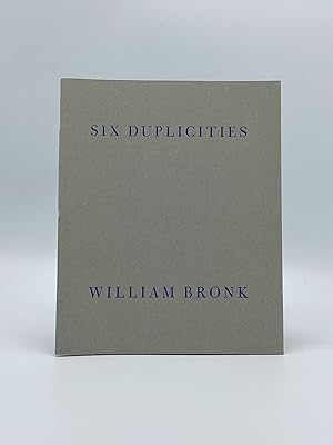 Six Duplicities: William Bronk