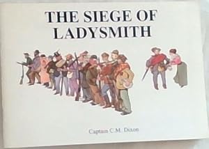 The Siege of Ladysmith