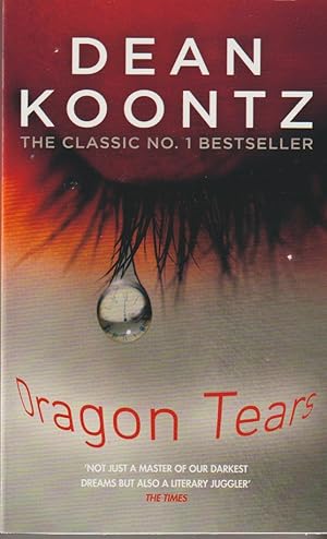 Immagine del venditore per DRAGON TEARS A Thriller with a Powerful Jolt of Violence and Terror venduto da The Old Bookshelf