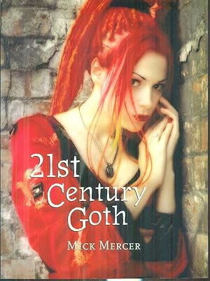 Image du vendeur pour 21st century goth mis en vente par Miliardi di Parole