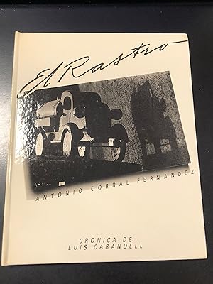 Carandell Luis. El rastro. Antonio Corral Fernandez. Ediciones 505 1984.