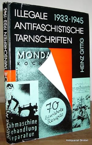 Illegale antifaschistische Tarnschriften 1933 bis 1945.