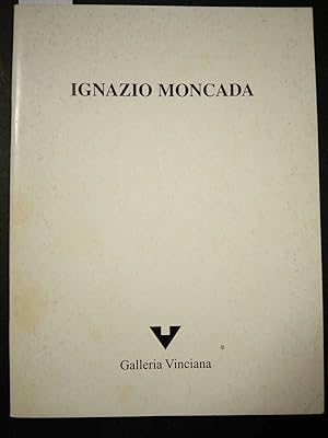 Image du vendeur pour Cerritelli Claudio. Ignazio Moncada. Ambivalenza. Galleria Vinciana. s.d. mis en vente par Amarcord libri