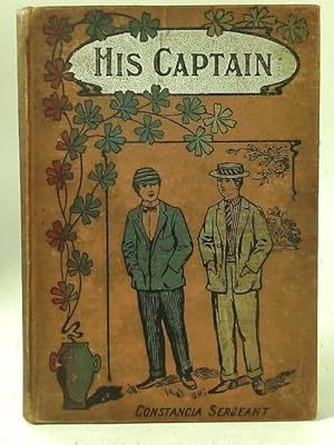 Imagen del vendedor de His Captain a la venta por World of Rare Books