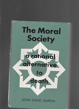 Imagen del vendedor de THE MORAL SOCIETY a la venta por The Reading Well Bookstore