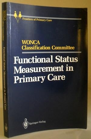 Immagine del venditore per Functional Status Measurement in Primary Care venduto da Washburn Books