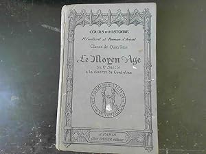 Bild des Verkufers fr COURS D HISTOIRE classe de quatrime LE MOYEN AGE DU Ve S zum Verkauf von JLG_livres anciens et modernes