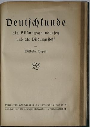 Bild des Verkufers fr Deutschkunde als Bildungsgrundgesetz und als Bildungsstoff. zum Verkauf von Antiquariat Reinsch