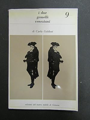 Goldoni Carlo. I due gemelli veneziani. Edizioni del Teatro Stabile di Genova. 1964