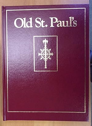 Seller image for Old St. Pauls - an Illustrated Essay for sale by Baggins Book Bazaar Ltd